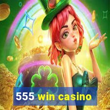 555 win casino